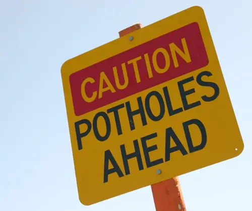 Potholes ahead